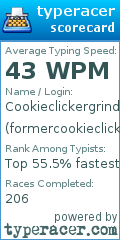 Scorecard for user formercookieclickergrinder